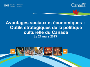 Canada`s socio-economic approach to culture Strategic Policy
