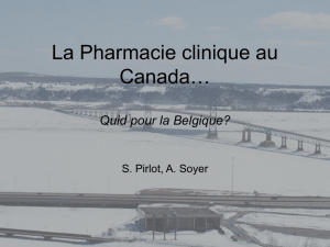 La pharmacie clinique au Canada...Quid pour la Belgique