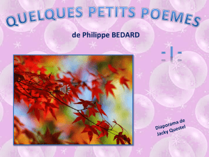 Quelques petits poèmes de Philippe Bédard