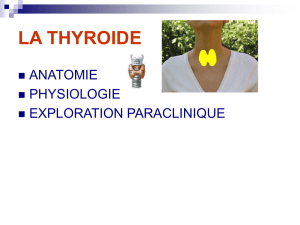 la thyroide - le site de la promo 2006-2009