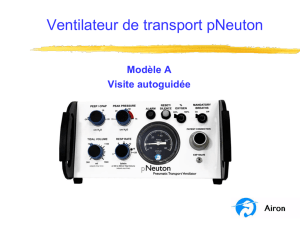 Le ventilateur pNeuton (modèle A)