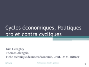 Cycles économiques, Politiques pro et contra cycliques