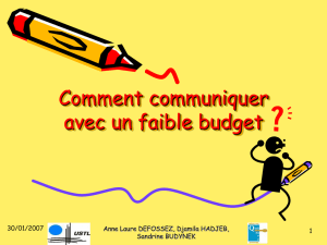 Comment communiquer avec un faible budget?