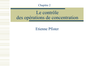 Chapitre 2: Le contrôle des opérations de concentration