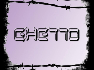 Création du ghetto