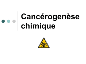 Cancérogenèse chimique - Formation Médecine du Travail