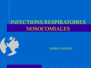 Infections respiratoires nosocomiales - E