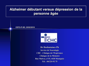 Alzheimer débutant versus dépression de la personne - CEFO-P-SD