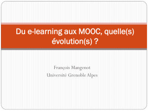 Du e-learning aux MOOC, quelles évolutions ? Pour quel public ?