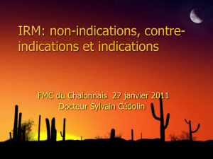 IRM: non-indications, contre