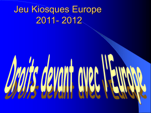 Jeu Kiosque Europe 2010-2011