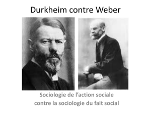 Durkheim contre Weber