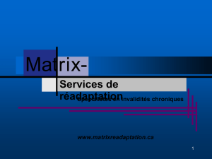 Services de réadaptation - Matrix – Services de réadaptation Inc.