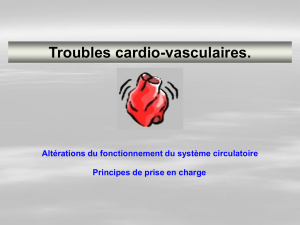 reconnaître les signes de troubles cardiaques ou circulatoires