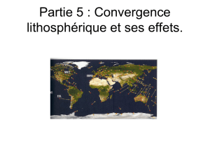 chapitre 1 : convergence et subduction