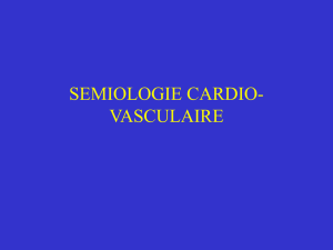 semiologie cardiovasculaire