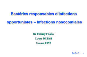 Bactéries responsables d`infections opportunistes