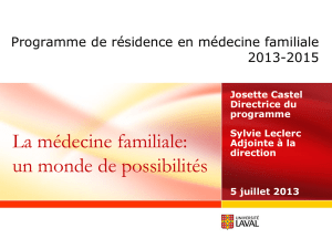 Le programme de résidence en médecine familiale: les résidents et