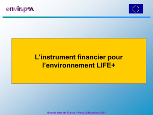 L`instrument financier pour l`environnement LIFE+, RGSF, 2007