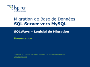 Présentation de l`outil SQLWays pour la Migration SQL