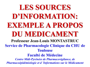 L `INFORMATION SUR LE MEDICAMENT Professeur Jean