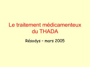 Le traitement médicamenteux du THADA