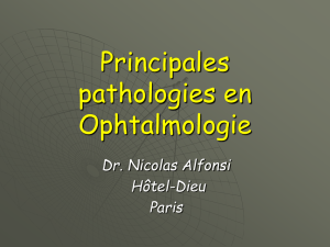 La pathologie en Ophtalmologie
