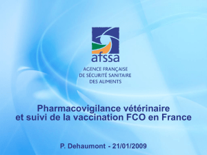 Pharmacovigilance et campagne de vaccination en 2008