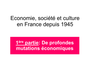économie, société, culture depuis 1945
