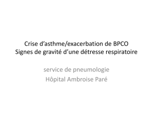 Crise d`asthme/exacerbation de BPCO Signes de - e