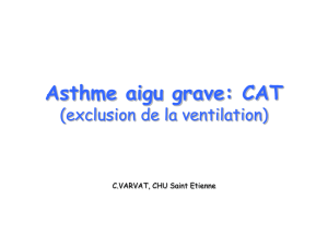 Asthme aigu grave: CAT - DESC Réanimation Médicale