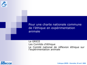 Le comité national de réflexion éthique sur l`expérimentation animale