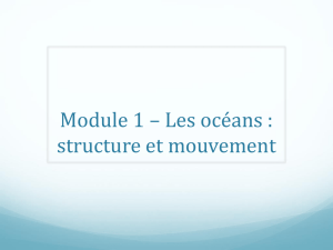 Module 1 – Les océans : structure et mouvement
