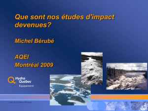 Les étude d`effets cumulatifs à Hydro-Québec: Qu`avons