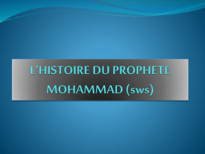 L`HISTOIRE DU PROPHETE MOHAMMAD (sws)