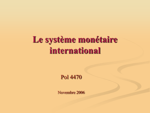 Le système monétaire international