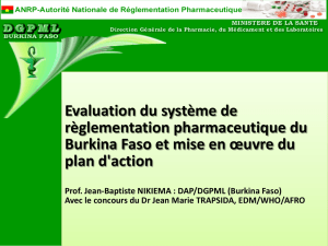 Evaluation du système de règlementation pharmaceutique du