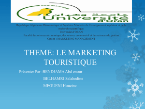 THEME: LE MARKETING TOURISTIQUE