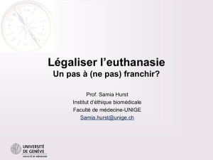 Légaliser l`euthanasie