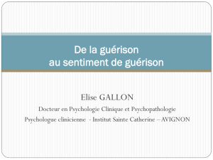 De la guérison au sentiment de guérison