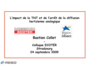 L`impact de la TNT et de l`arrêt de la diffusion hertzienne - E