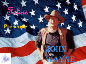 John Wayne occupe une position particulière dans le panthéon des