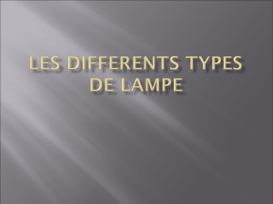 Les différents types de lampe