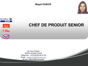 CHEF DE PRODUIT SENIOR Magali DUBOIS