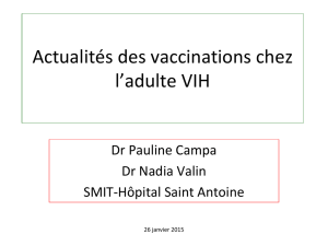 Actualités du calendrier vaccinal chez l `adulte Vaccinations chez les