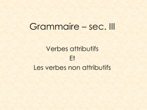Exemples de verbes attributifs