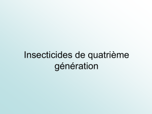 Insecticides de quatrième génération