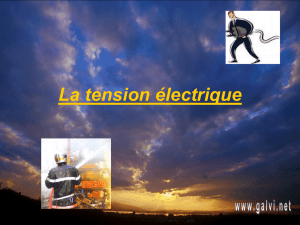 La tension électrique