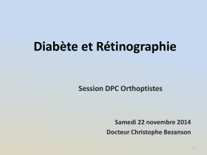 Diabéte et Rétinographie - Docteur Christophe Bezanson