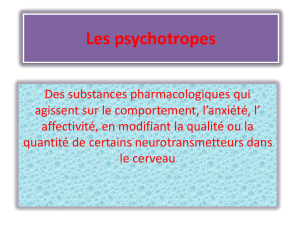 Les psychotropes